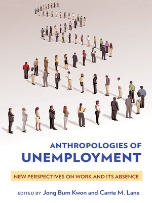 cover image of Anthropologies of Unemployment